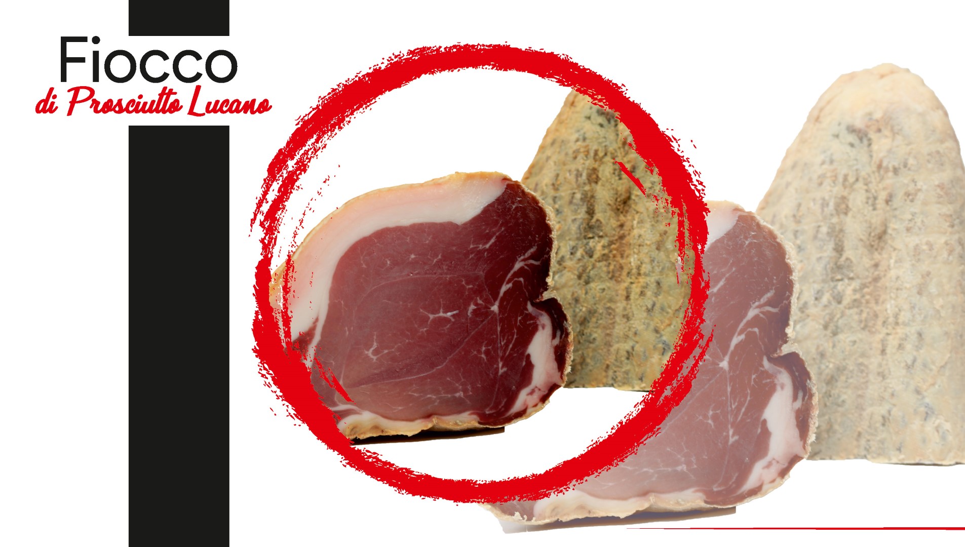 Fiocco di Prosciutto Lucano 